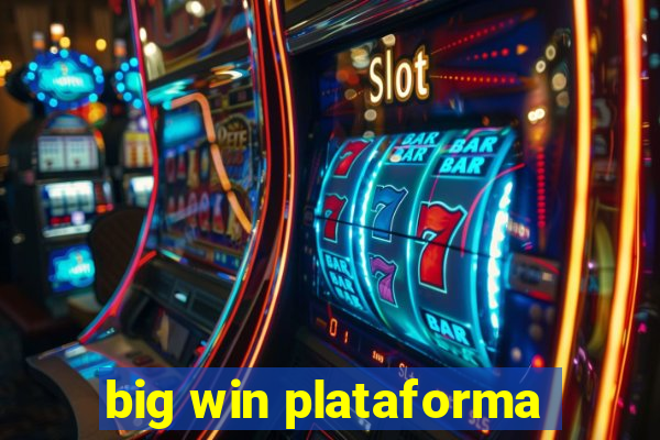 big win plataforma